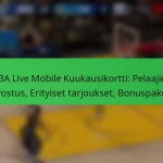 NBA Live Mobile Kuukausikortti: Pelaajien arvostus, Erityiset tarjoukset, Bonuspaketit