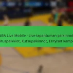 NBA Live Mobile – Live-tapahtuman palkinnot: Suosituspalkkiot, Kutsupalkinnot, Erityiset kampanjat