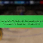 NBA Live Mobile – Vaihtokoodit: Joulun erikoistarjoukset, Teemapaketit, Rajoitetun erän tuotteet