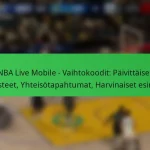 NBA Live Mobile – Vaihtokoodit: Päivittäiset haasteet, Yhteisötapahtumat, Harvinaiset esineet
