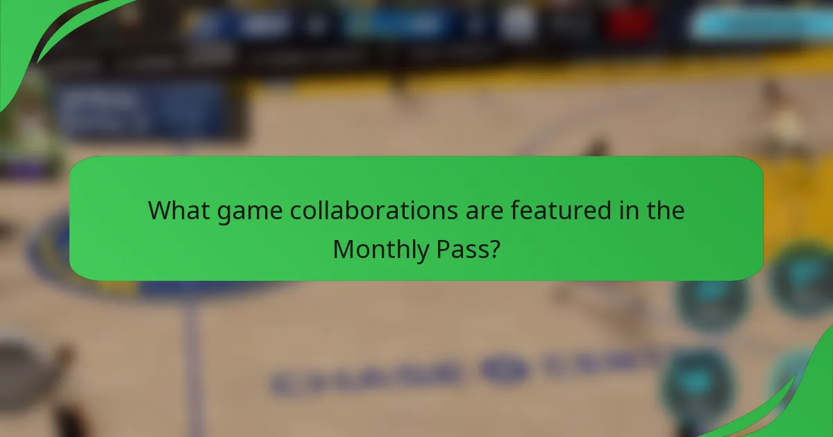 What game collaborations are featured in the Monthly Pass?
